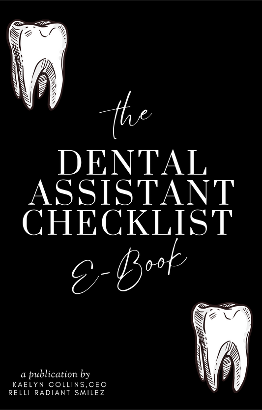 The Dental Assistant Checklist E-Book
